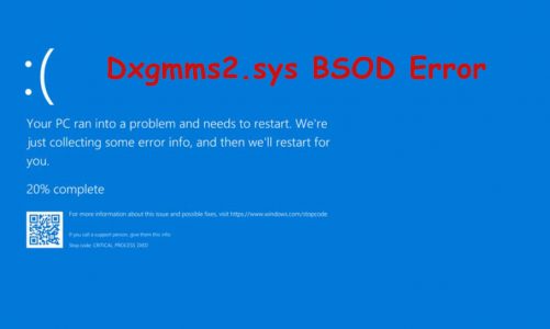 Dxgmms2.sys BSOD Error fix guide