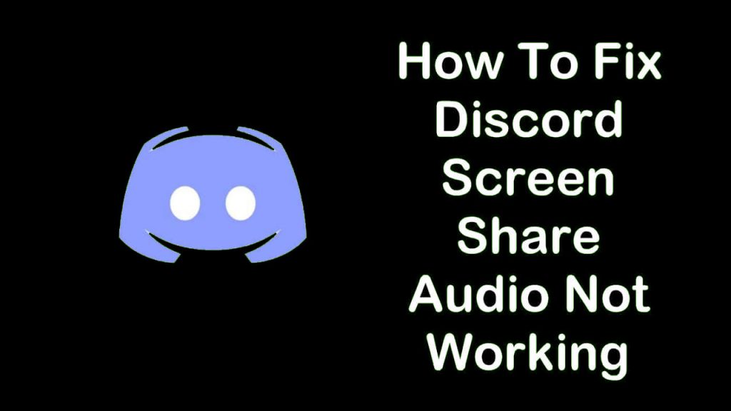 how to fix discord no sound share screen fixed